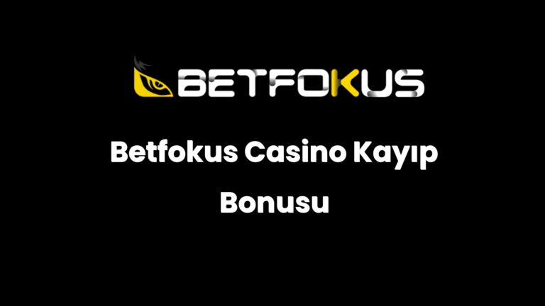 betfokus casino kayip bonusu 169