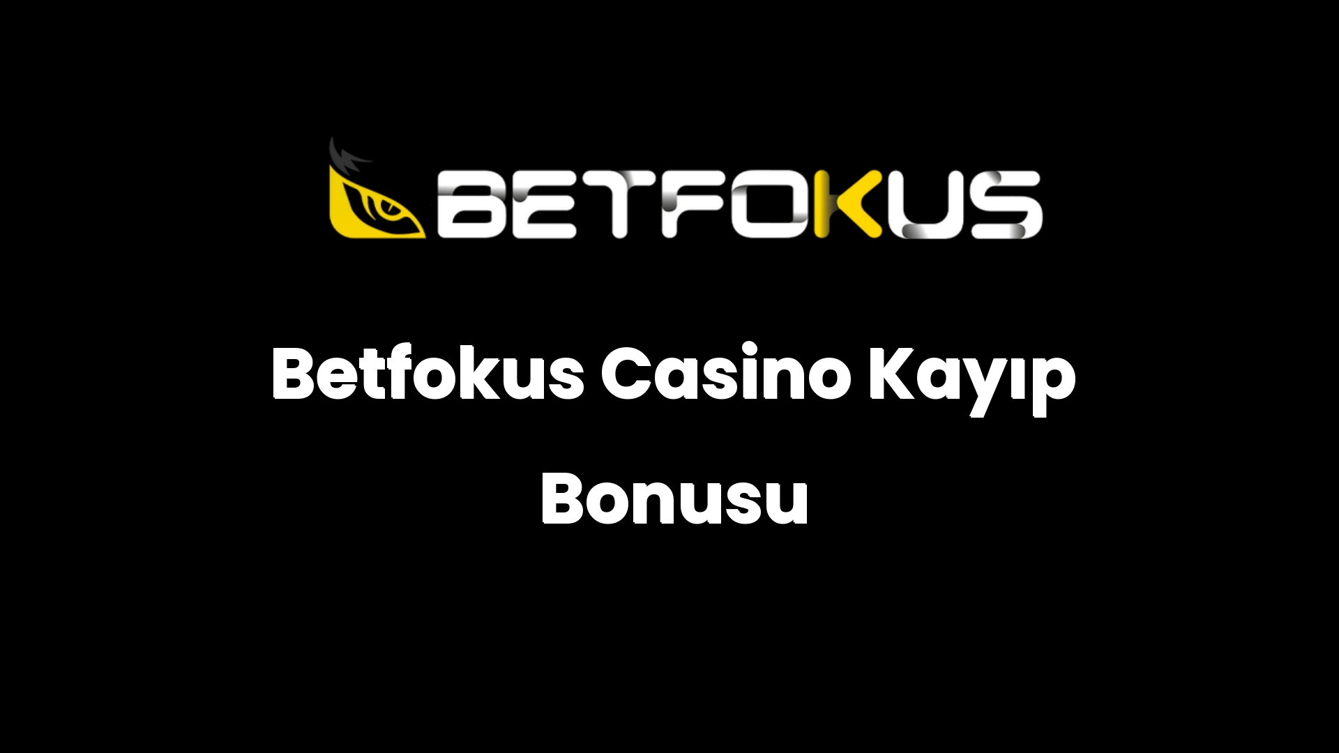 betfokus casino kayip bonusu 169