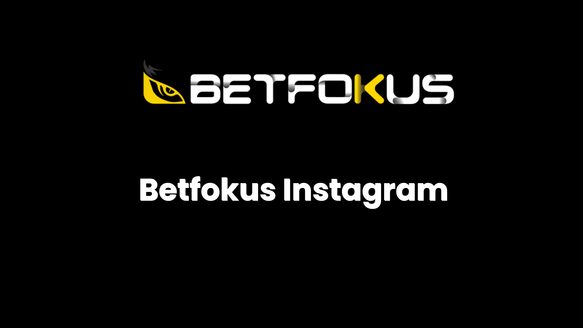 betfokus instagram 135