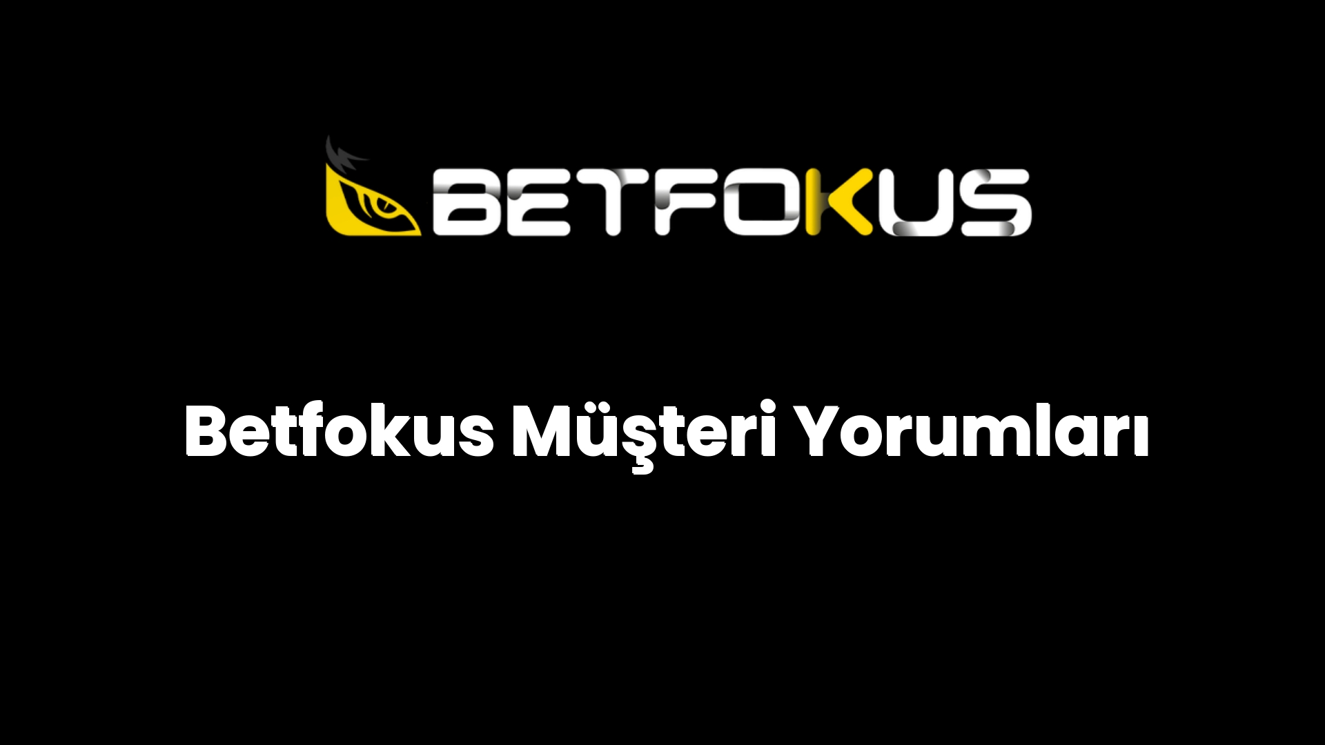 betfokus musteri yorumlari 165