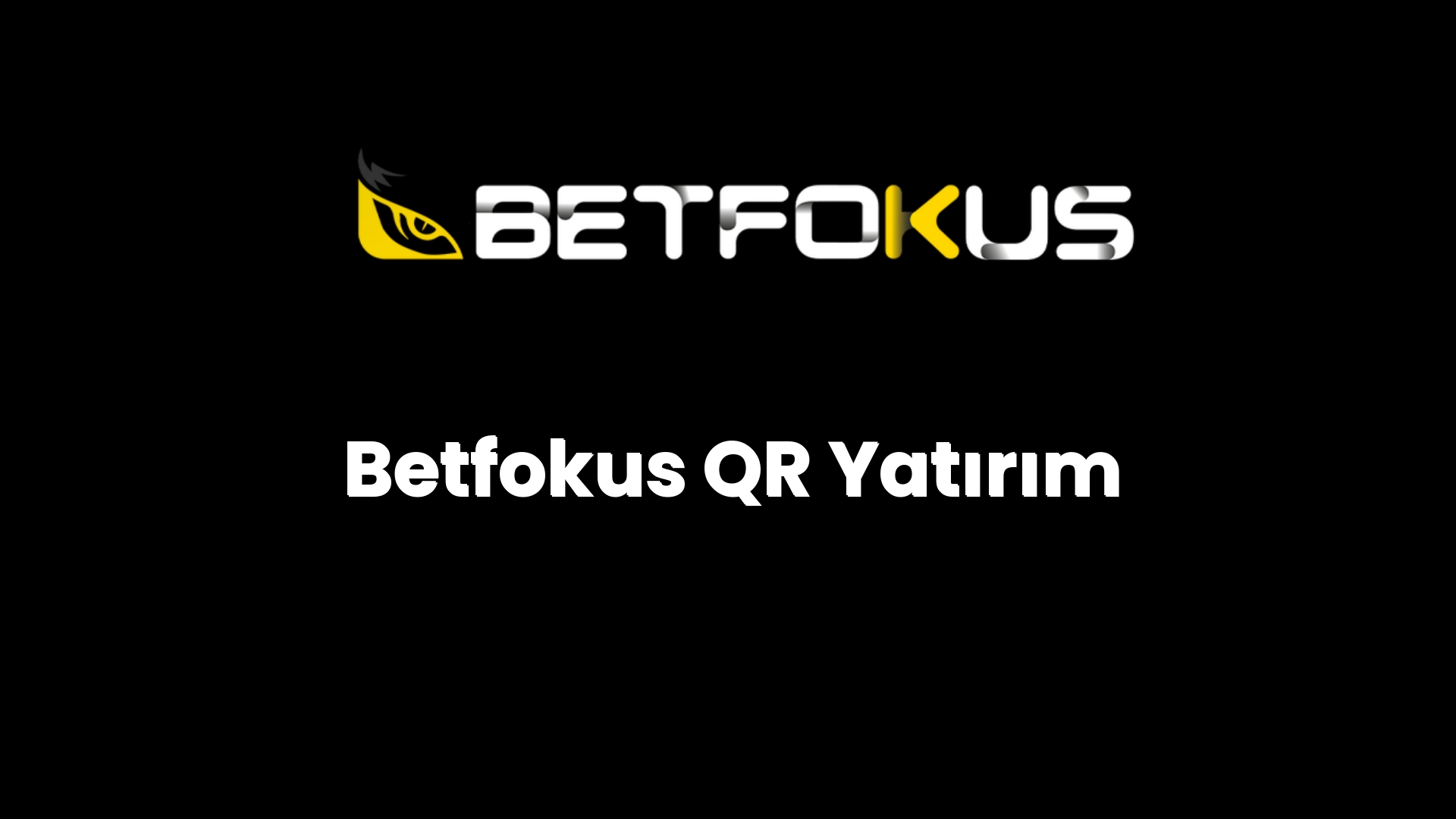 betfokus qr yatirim 161