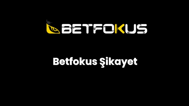 betfokus sikayet 163