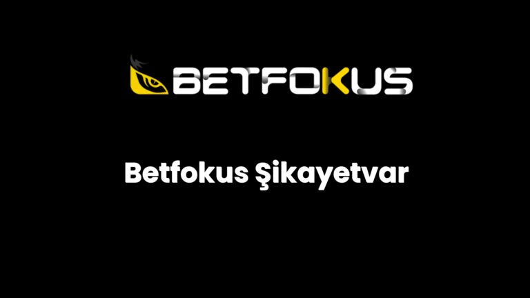 betfokus sikayetvar 139